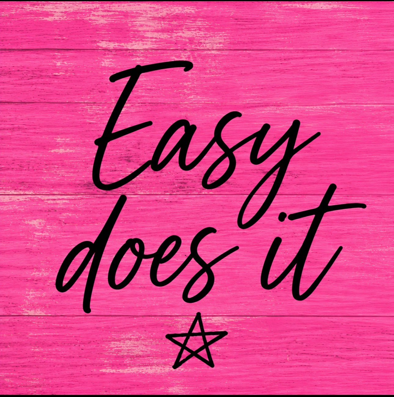 Easy Does It